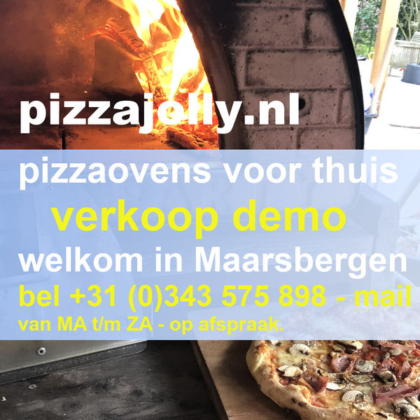 Verkoopdemonstratie PIZZAJOLLY pizzaoven maak afspraak! Verkoopdemonstratie PIZZAJOLLY pizzaoven maak afspraak!